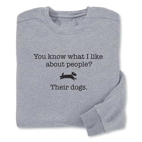Best Gifts for Dog Walkers - Happyoodles.com "You Know What I Like About People?" gray long sleeve tee
