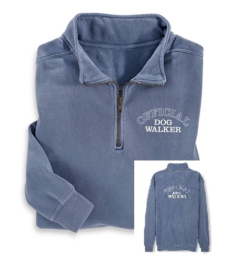 Best Gifts for Dog Walkers - Official Dog Walker Sweatshirt - Three quarter zip sweatshirt in blue