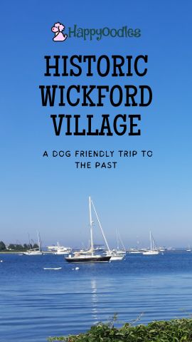 Dog Friendly Wickford Village pin - Happyoodles.com 
