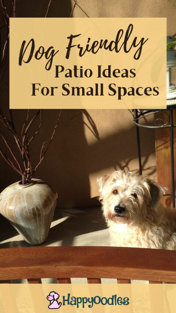 Dog Friendly Patio Ideas for small places