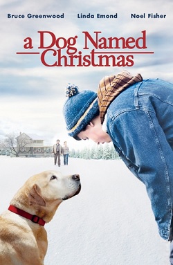 A Dog Named Christmas (2009)  Movie Cover