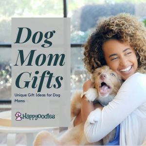 Dog Mom Gift Guide: 37 Unique Gifts for Dog Moms - Title page with women holding a dog