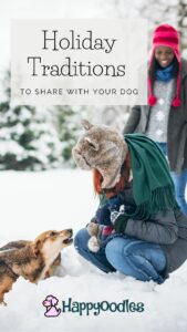 Holiday Traditions to Share With Your Dog - Friends playing with dog in snow