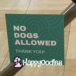 No Dogs allowed sign